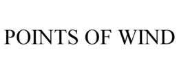 POINTS OF WIND trademark