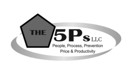 THE 5PS LLC PEOPLE, PROCESS, PREVENTION PRICE & PRODUCTIVITY trademark