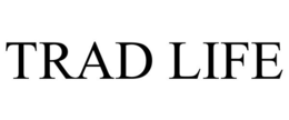 TRAD LIFE trademark