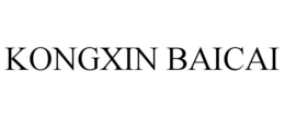 KONGXIN BAICAI trademark