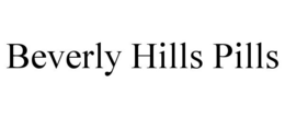BEVERLY HILLS PILLS trademark