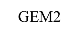 GEM2 trademark