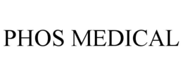 PHOS MEDICAL trademark