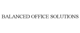 BALANCED OFFICE SOLUTIONS trademark