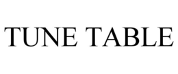 TUNE TABLE trademark
