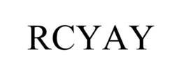 RCYAY trademark