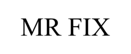 MR FIX trademark
