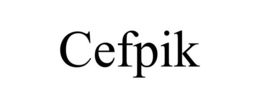 CEFPIK trademark