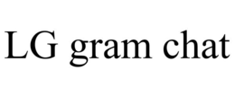 LG GRAM CHAT trademark