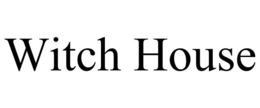 WITCH HOUSE trademark