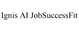 IGNIS AI JOBSUCCESSFIT trademark