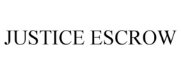 JUSTICE ESCROW trademark