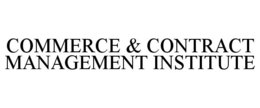 COMMERCE & CONTRACT MANAGEMENT INSTITUTE trademark