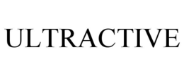 ULTRACTIVE trademark