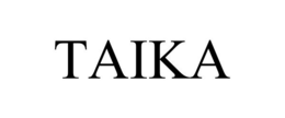 TAIKA trademark