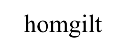 HOMGILT trademark