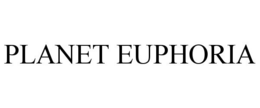 PLANET EUPHORIA trademark