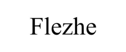 FLEZHE trademark