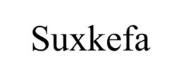 SUXKEFA trademark