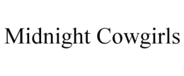 MIDNIGHT COWGIRLS trademark