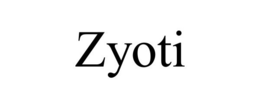 ZYOTI trademark