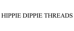 HIPPIE DIPPIE THREADS trademark