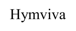 HYMVIVA trademark