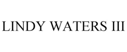 LINDY WATERS III trademark