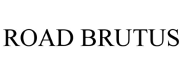 ROAD BRUTUS trademark