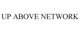 UP ABOVE NETWORK trademark