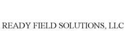READY FIELD SOLUTIONS, LLC trademark