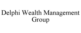 DELPHI WEALTH MANAGEMENT GROUP trademark