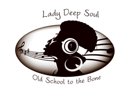 LADY DEEP SOUL OLD SCHOOL TO THE BONE trademark