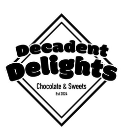 DECADENT DELIGHTS CHOCOLATE & SWEETS EST 2024 trademark