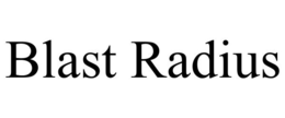 BLAST RADIUS trademark