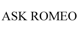 ASK ROMEO trademark
