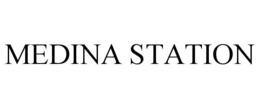 MEDINA STATION trademark