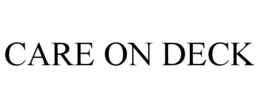CARE ON DECK trademark