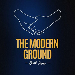 THE MODERN GROUND - BOOK SERIES - trademark