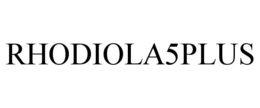 RHODIOLA5PLUS trademark