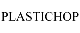 PLASTICHOP trademark