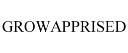 GROWAPPRISED trademark