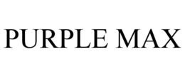 PURPLE MAX trademark