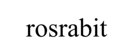 ROSRABIT trademark