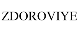 ZDOROVIYE trademark