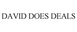 DAVID DOES DEALS trademark