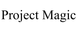 PROJECT MAGIC trademark
