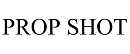 PROP SHOT trademark