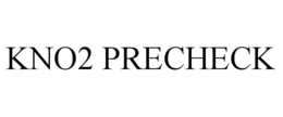 KNO2 PRECHECK trademark