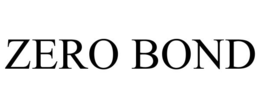 ZERO BOND trademark